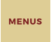 MENUS