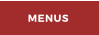MENUS