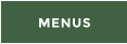 MENUS